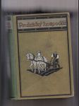 Praktický hospodář (populární poučení o všeobecném hospodaření na půdě podle nejnovějších poznatků vědy a prakse) - náhled
