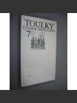 Toulky českou minulostí 7. (Od konce napoleonských válek do vzniku Rakousko-Uherska (1815-1867) [České dějiny 19. století, Habsburkové, František Josef, rok 1848 aj.] - náhled