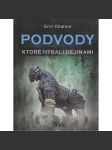 Podvody, ktoré hýbali dejinami (text slovensky) - náhled