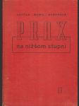 Prax na nižšom stupni ii. - náhled