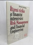 Řízení rizika a finanční inženýrství / Risk Management and Financial Engineering - náhled