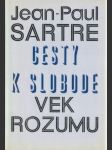 Cesty k slobode / Vek rozumu - náhled