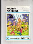 Čtyřlístek č. 126: Mamut na kmíně - náhled