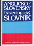 Anglicko-slovenský frazeologický slovník - náhled