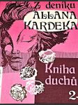 Z deníku allana kardeka : kniha duchů 2 - náhled