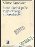 Neodkladná péče v gynekologii a porodnictví - náhled