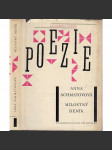 Milostný deník - Anna Achmatovová, Achmatova - výbor z básní, poezie (edice Klub přátel poezie) - náhled