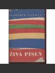 Živá píseň (studie - lidové písně, Strážnice a okolí, Slovácko, etnografie) - náhled