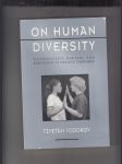 On human diversity (nationalism, racism, and exoticism in french thought) - náhled