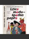 Lžíce medu - špetka pepře [Rozmarné pověsti z Čech a Moravy, české pohádky pro děti, mj. i Krakonoš] - náhled