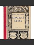 Drobné spisy (edice Památky staré literatury české) O boji duchovním. O církvi svaté. O trojiem lidu řeč. Replika proti Mikuláši Biskupcovi - náhled