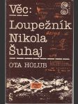 Věc: Loupežník Nikola Šuhaj - náhled