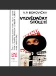 Vyzvědačky století (edice: Stopy, fakta, svědectví) [biografie, agentky, špiónky, mj. i Mata Hari] - náhled