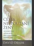 Cesta nespoutané ženy - náhled