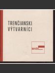 Trenčianski výtvarníci (Trenčín) - náhled