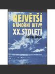 Největší námořní bitvy XX. století (lodě, válka) - náhled