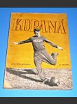 Kopaná - Příručka pro oddíly kopané a sportovní školy  ,.1951 - náhled