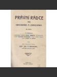 Právní rádce pro obchodníky a živnostníky, první díl (vazba kůže - právo, zákon, obchod; polokožená vazba) - náhled