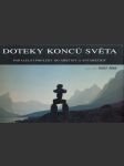 Doteky konců světa (podpis) - Paralelní pohledy do Arktidy a Antarktidy - náhled