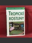 Tropické rostliny - náhled