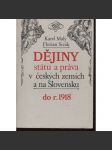 Dějiny státu a práva v českých zemích a na Slovensku do r. 1918 - náhled