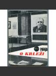 O krleži [= Zadarska revija, časopis za kulturu i drusťvena pitanja; broj 6, studeni-prosinac 1973, god. XXII] [Miroslav Krleža, chorvatská literatura, dějiny literatury] - náhled