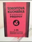 Schichtova kuchařka 2 — masné pokrmy, minutová kuchyně, kuchyňský kalendář - náhled