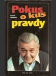 Pokus o kus  pravdy - náhled