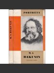 M. A. Bakunin [edice Portréty - historické osobnosti] - náhled