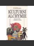 Kulturní alchymie (Omamné látky) - náhled