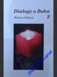 Dialogy o bohu ii. - pešková blažena - náhled