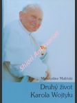 Druhý život karola wojtylu - maliński mieczyslaw - náhled