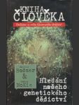 Kniha člověka. Hledání našeho genetického dědictví - náhled