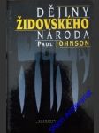 Dějiny židovského národa - johnson paul - náhled