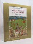 Ilustrované dějiny světa V.: Dálný východ a nová Evropa - náhled