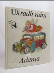 Ukradli nám Adama - náhled