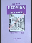 Svatá hedvika slezská - nigg walter - náhled