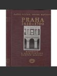 Praha 1610-1700. Kapitoly o architektuře raného baroka - náhled