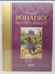 Nejkrásnější pohádky bratří Grimmů - náhled