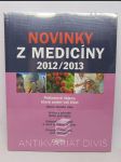 Novinky z medicíny 2012/2013: Průlomové objevy, které změní váš život - náhled