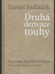 Druhá derivace touhy ii. - náhled