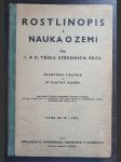 Rostlinopis a nauka o zemi pro I. a II. třídu středních škol - náhled