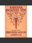 Církev římsko-katolická a manželství (edice: Knihovna socialistické vědy) [náboženství, rodina] - náhled