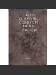 Spor o smysl českých dějin 1895-1938 - náhled