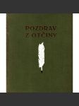 Pozdrav z otčiny; Ohlas domova (Československo, Tomáš G. Masaryk, vlastivěda) - náhled