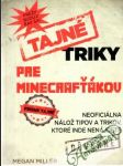 Tajné triky pre minecrafťákov - náhled