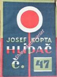 Hlídač číslo  47 - kopta josef - náhled