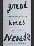 Grand hotel nevada - veselohra o třech dějstvích - langer františek - náhled