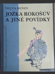 Jožka rokošův a jiné povídky - beneš vojta - náhled