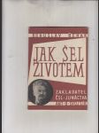 Jak šel životem (Zakladatel ČSL- Junáctva) - náhled